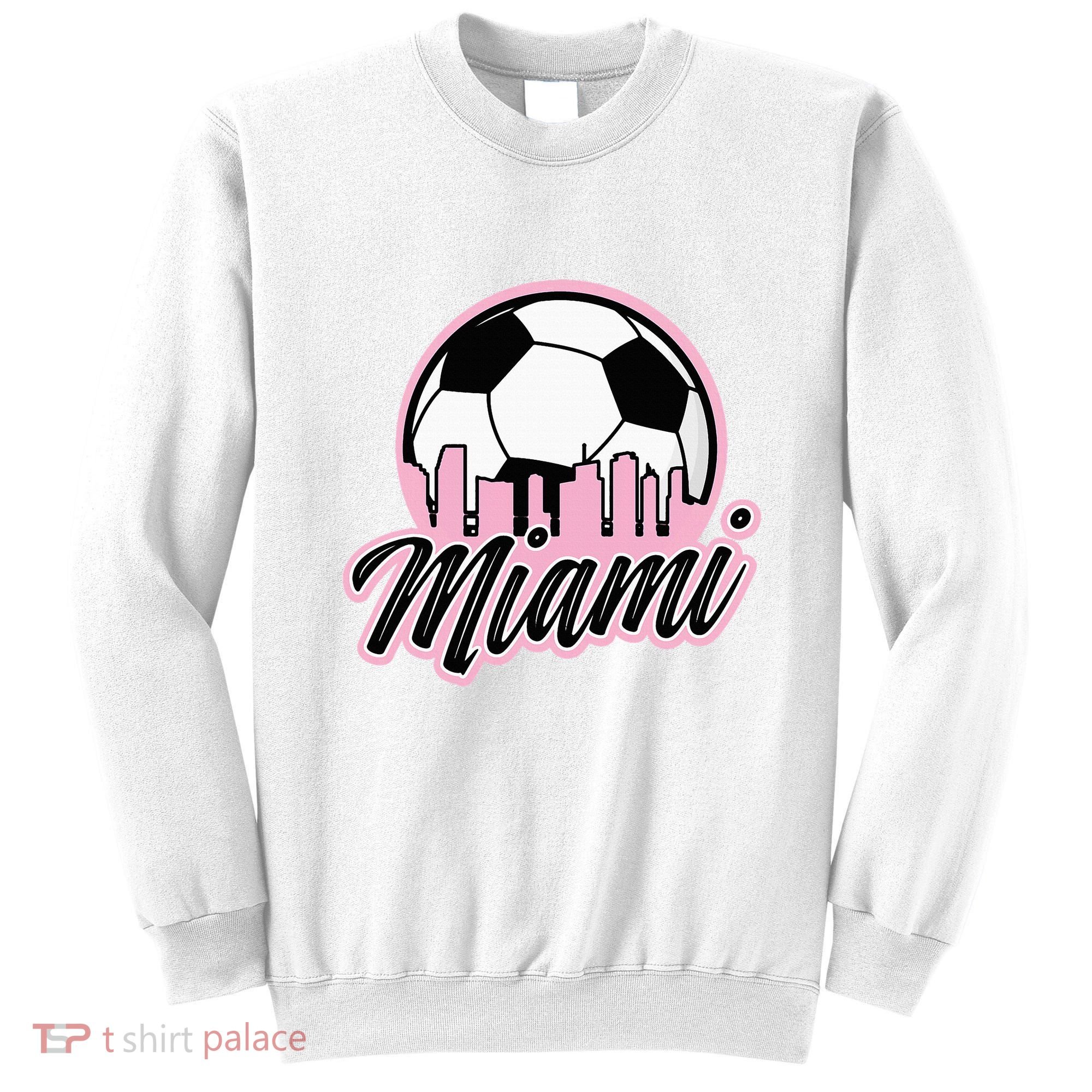 Miami Soccer Fans Related Products Sweatshirt