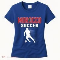 Morocco Soccer Fans Jersey Great Gift Moroccan Football Supporters Cool Gift Women's T-Shirt thumb 0