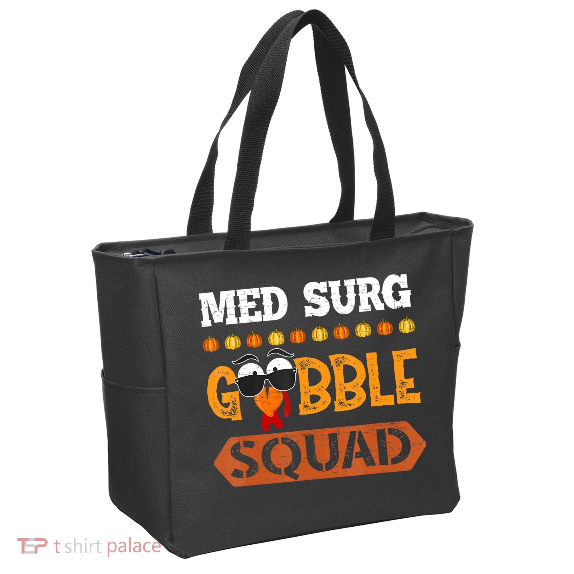 Med Surg Gobble Squad Medical Surgical Nurse Rn Thanksgiving Tote Bag