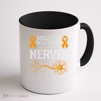 Multiple Sclerosis Gets On My Nerves Awareness Orange Coffee Mug thumb 1