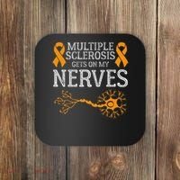 Multiple Sclerosis Gets On My Nerves Awareness Orange Coaster thumb 0