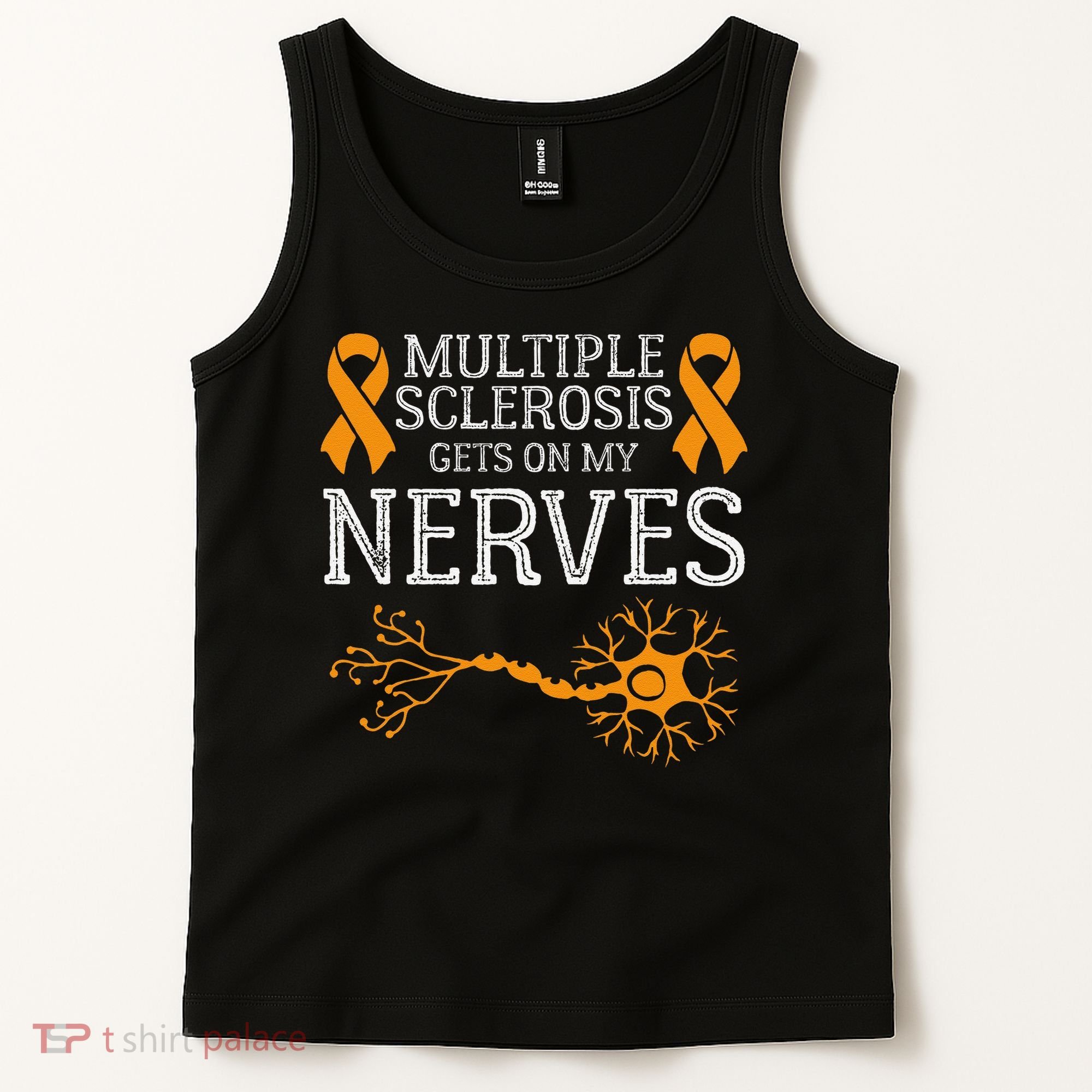 Multiple Sclerosis Gets On My Nerves Awareness Orange Tank Top