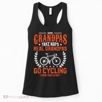 Mens Some Grandpas Take Naps Real Grandpas Go Cycling Cyclist Women's Tank Top thumb 0