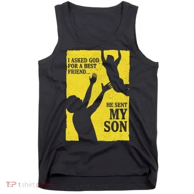 God Sent Me My Son Tank Top