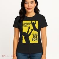 God Sent Me My Son Women's T-Shirt thumb 4
