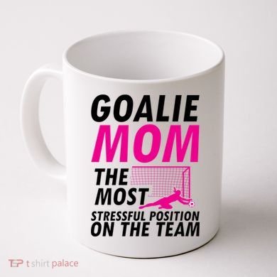 Mom Soccer Goalie Keeper Soccer Mom Meaningful Gift Coffee Mug