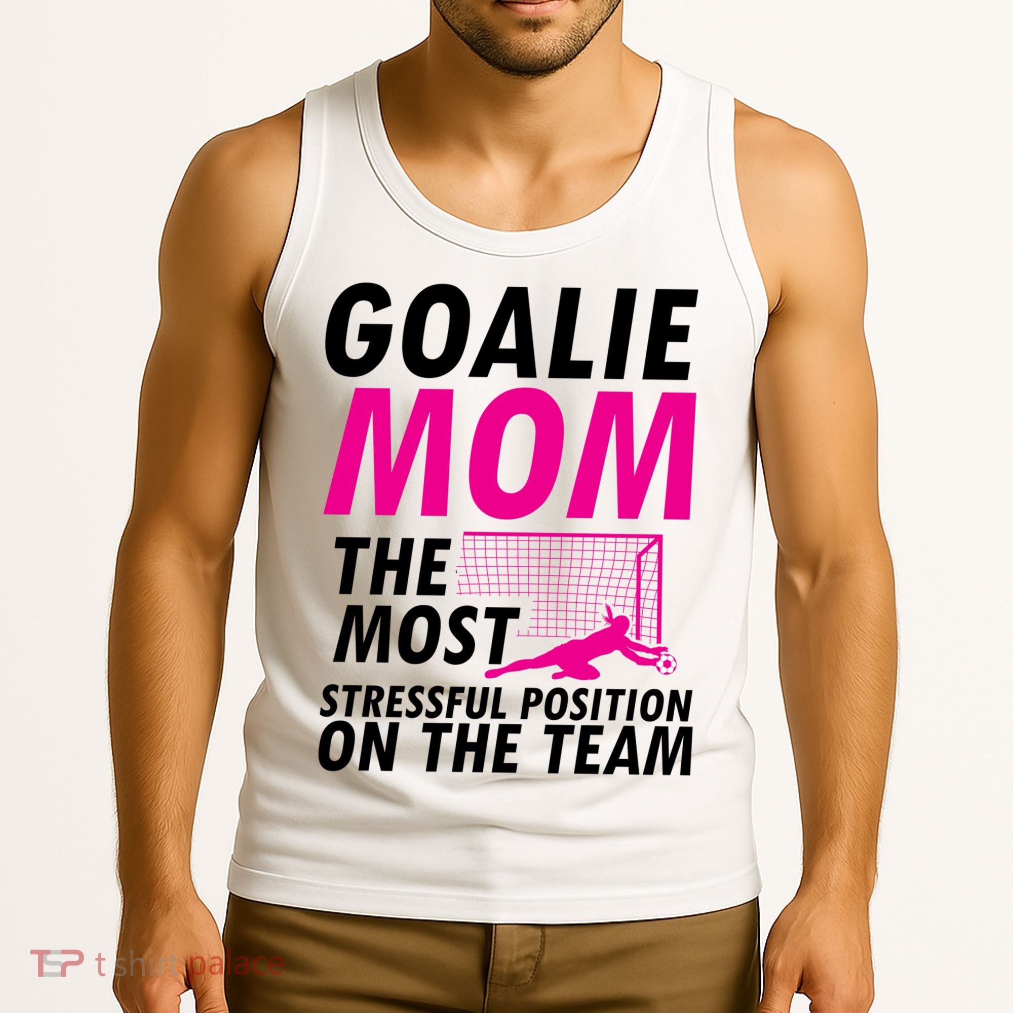 Mom Soccer Goalie Keeper Soccer Mom Meaningful Gift Tank Top