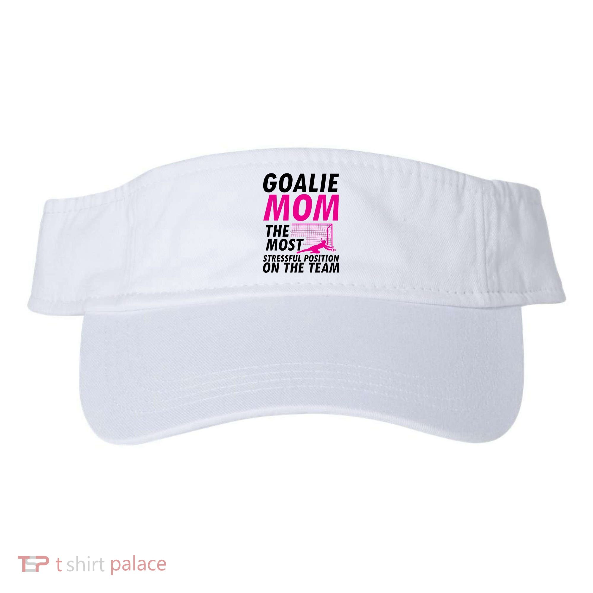 Mom Soccer Goalie Keeper Soccer Mom Meaningful Gift Visor