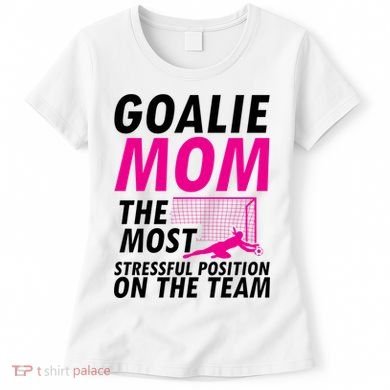 Mom Soccer Goalie Keeper Soccer Mom Meaningful Gift Women's T-Shirt