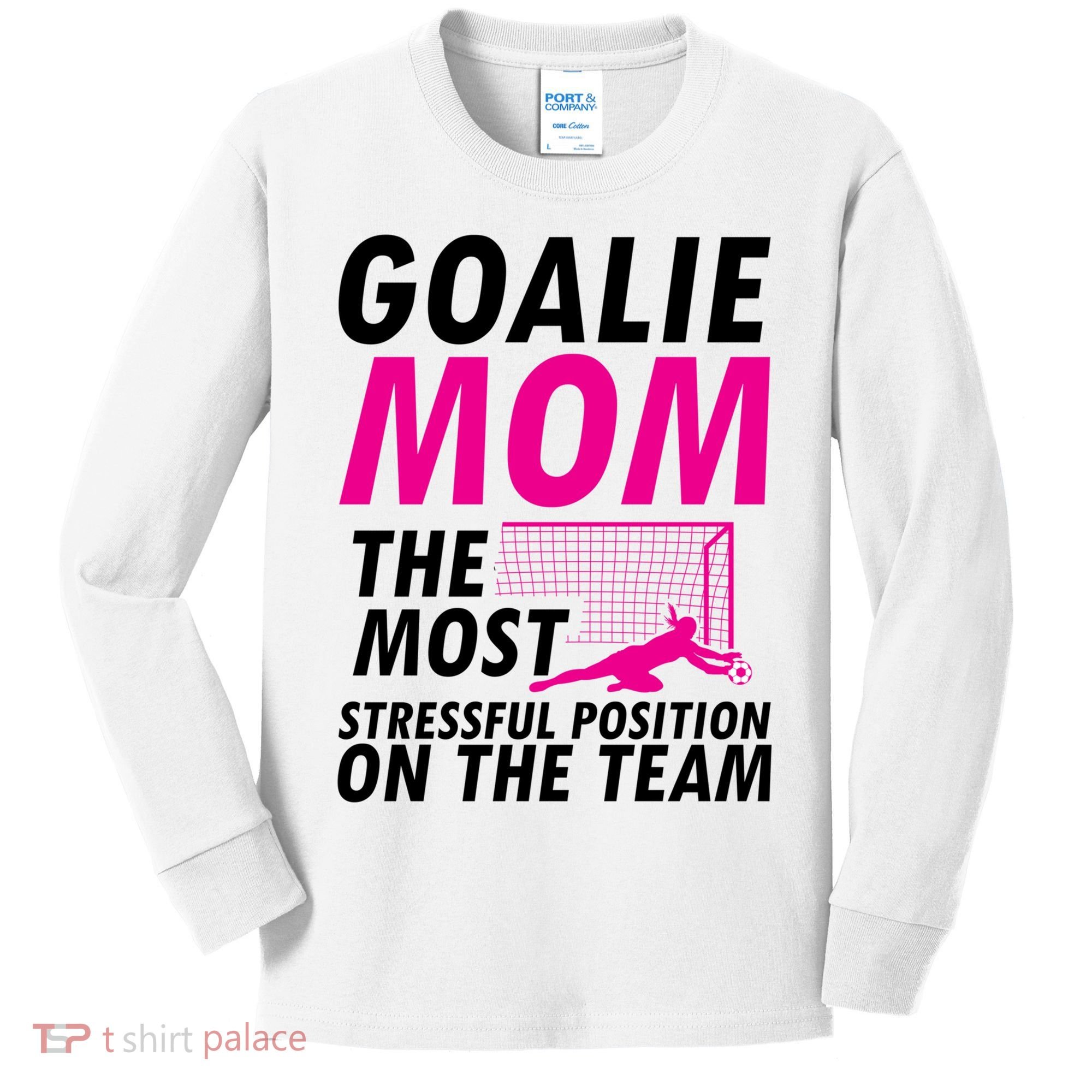 Mom Soccer Goalie Keeper Soccer Mom Meaningful Gift Kids Long Sleeve Shirt