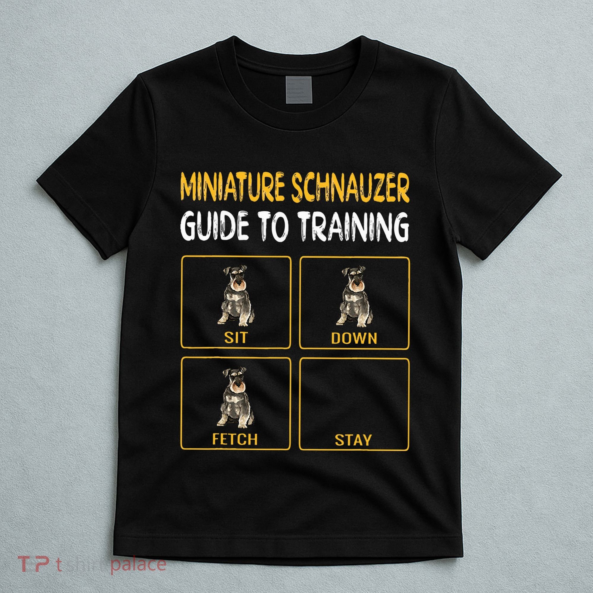 Miniature Schnauzer Guide To Training Dog Obedience T-Shirt