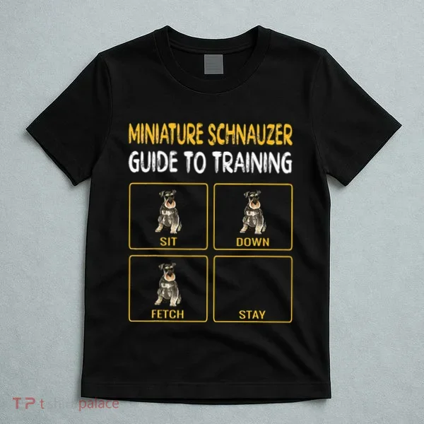 Miniature Schnauzer Guide To Training Dog Obedience T-Shirt