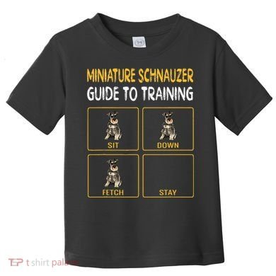 Miniature Schnauzer Guide To Training Dog Obedience Toddler T-Shirt