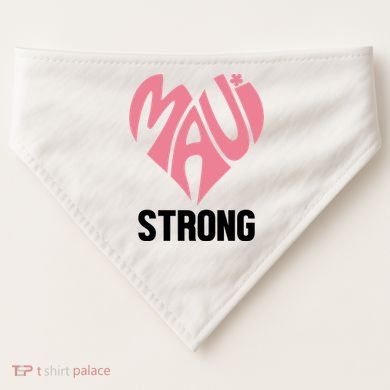 Maui Strong Hawaii Relief USA-Made Doggie Bandana