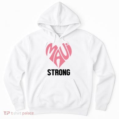 Maui Strong Hawaii Relief Hoodie