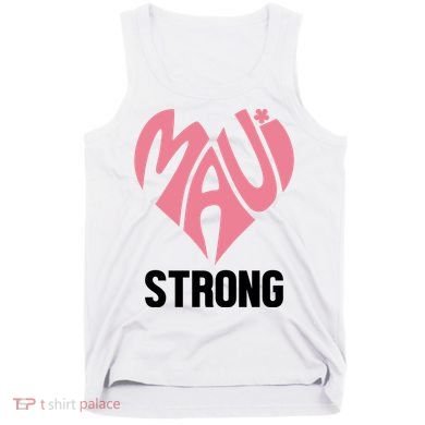 Maui Strong Hawaii Relief Tank Top
