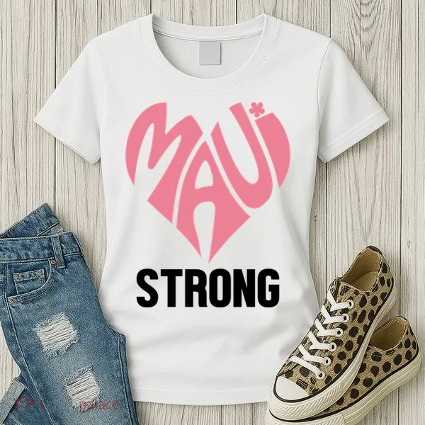 Maui Strong Hawaii Relief Women's T-Shirt