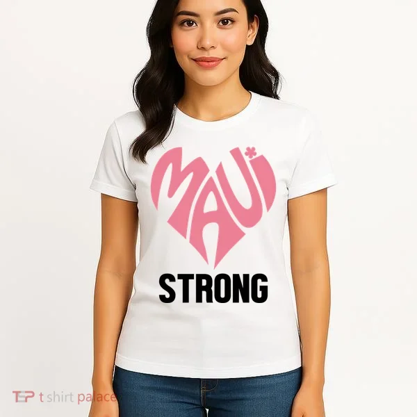 Maui Strong Hawaii Relief Women's T-Shirt