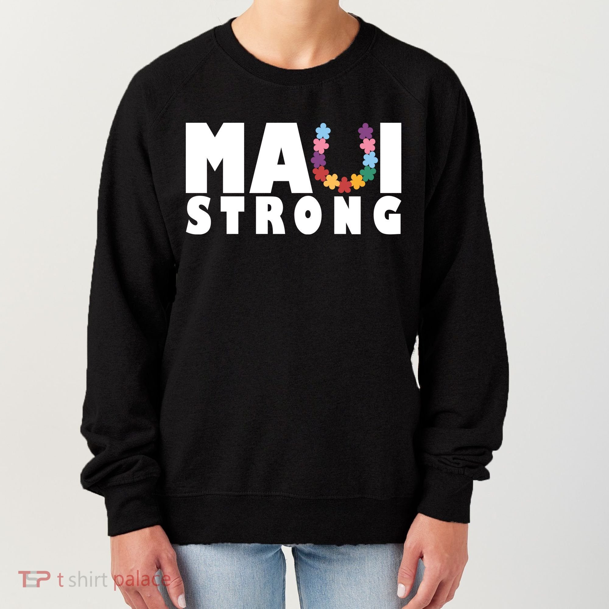 Maui Strong Hawaii Relief Awareness Women's Sweatshirt