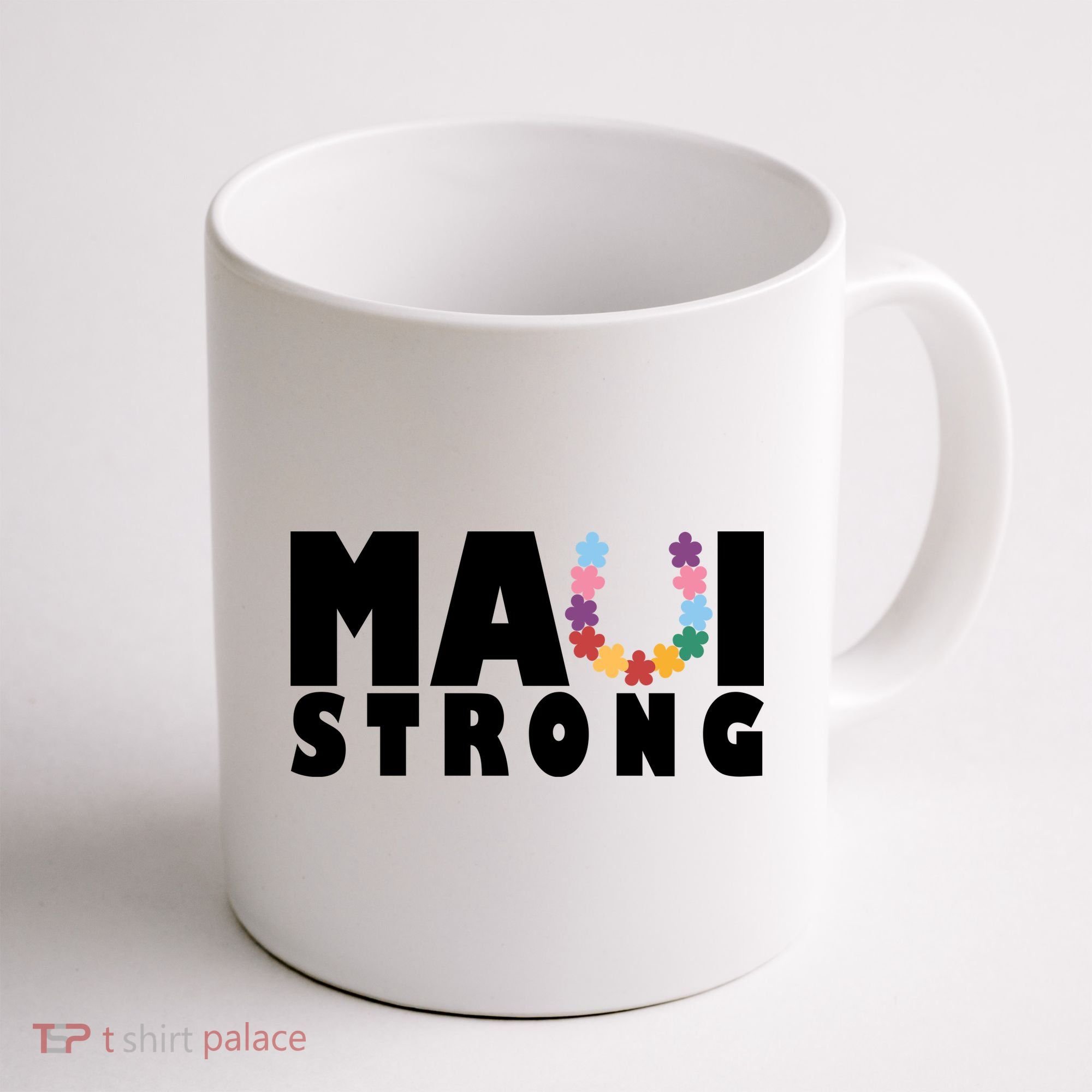 Maui Strong Hawaii Relief Awareness Coffee Mug