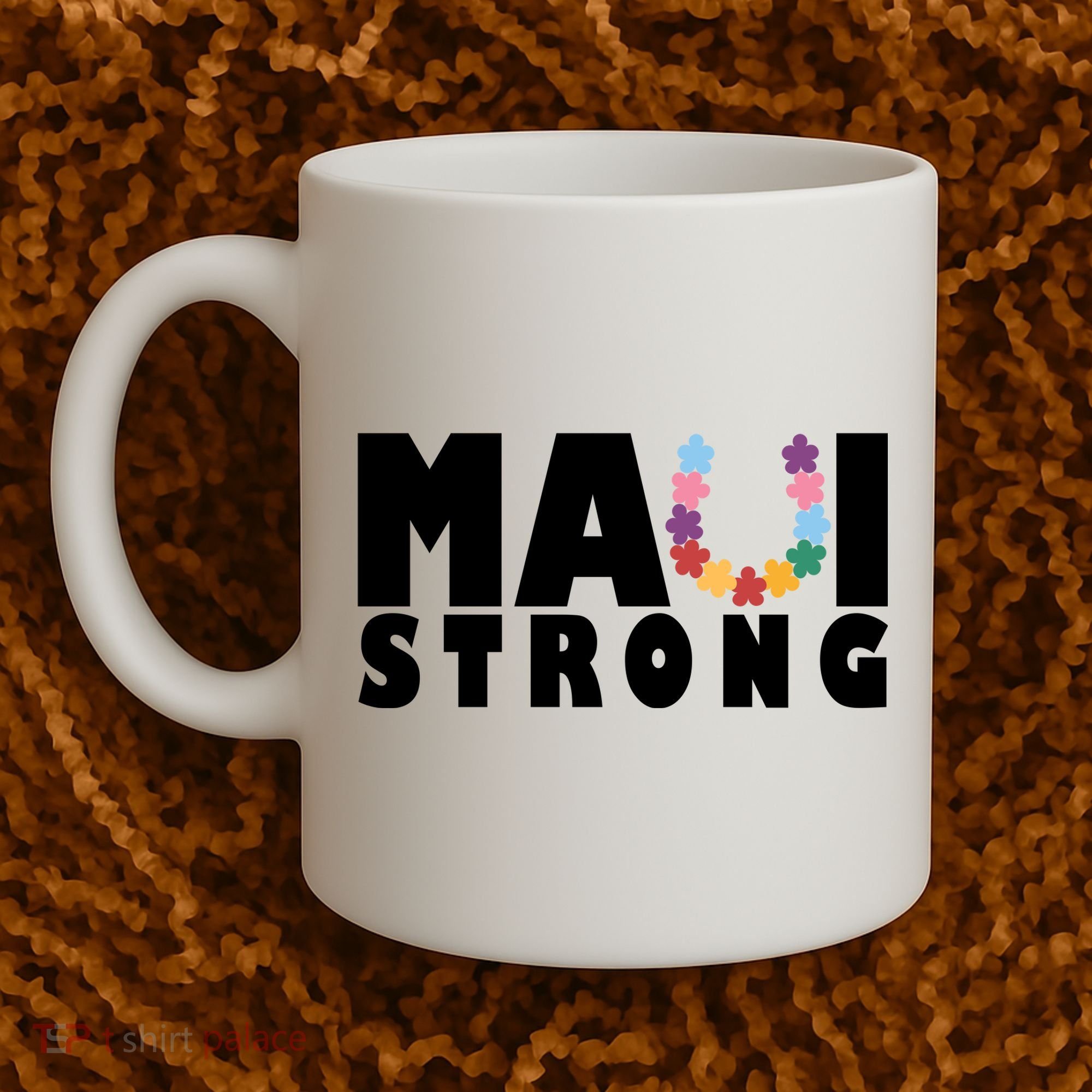 Maui Strong Hawaii Relief Awareness Coffee Mug