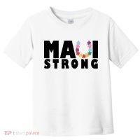 Maui Strong Hawaii Relief Awareness Toddler T-Shirt thumb 0
