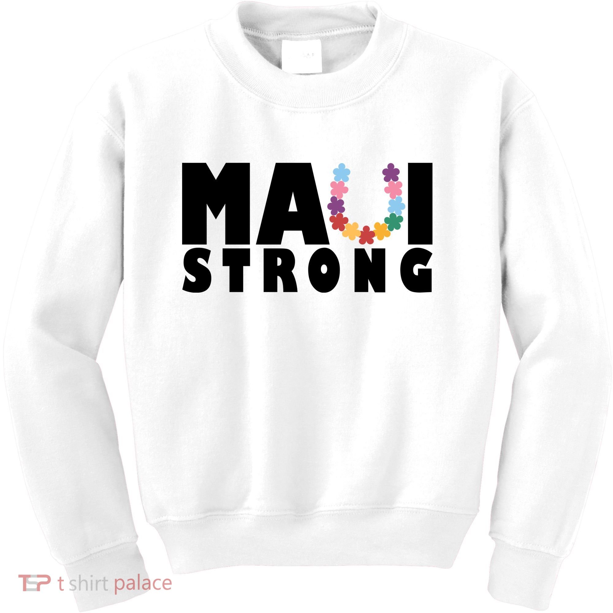 Maui Strong Hawaii Relief Awareness Kids Sweatshirt