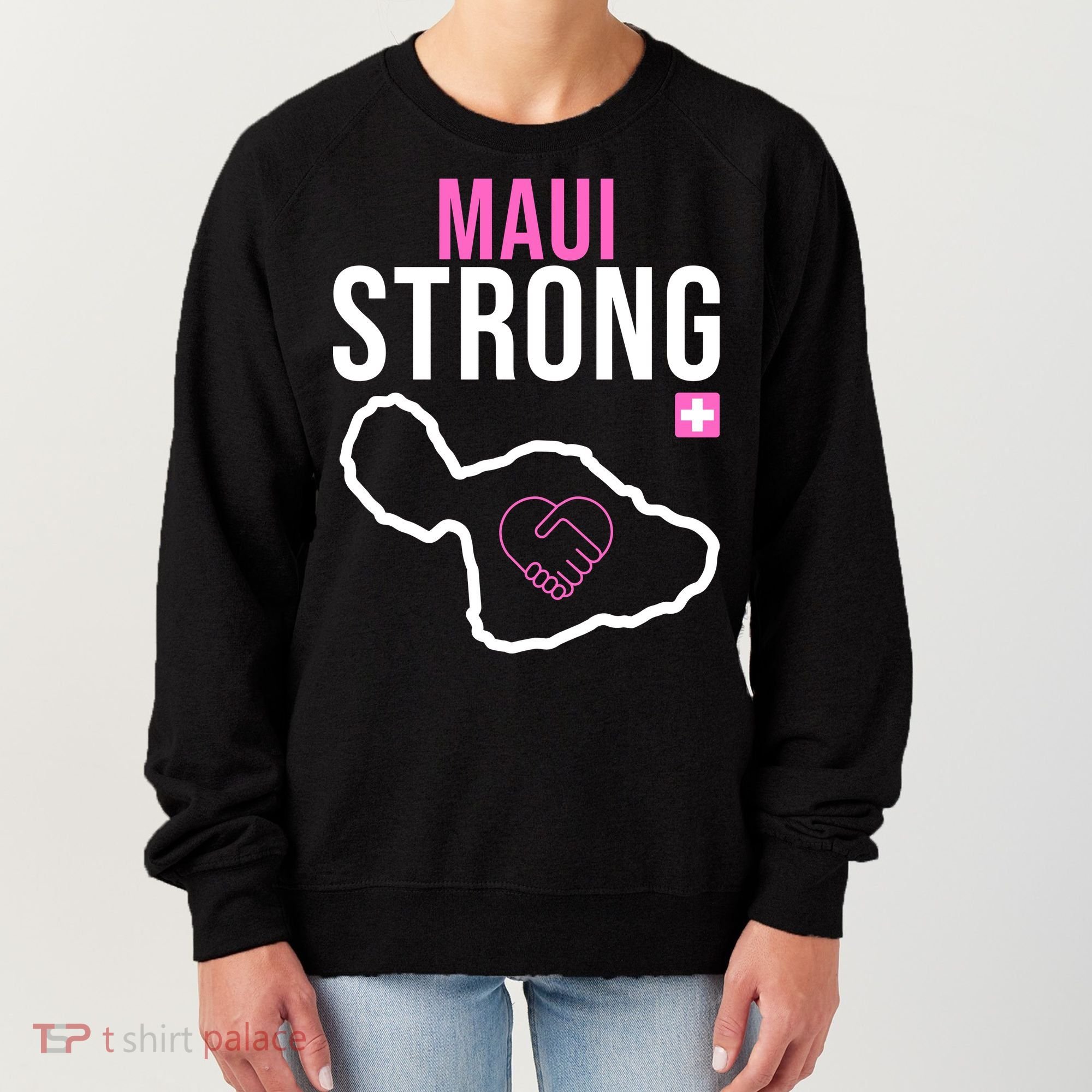 Maui Strong Hawaii Wildfire Relief Women's Sweatshirt