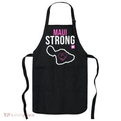 Maui Strong Hawaii Wildfire Relief Apron