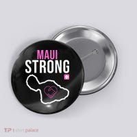 Maui Strong Hawaii Wildfire Relief Button thumb 0