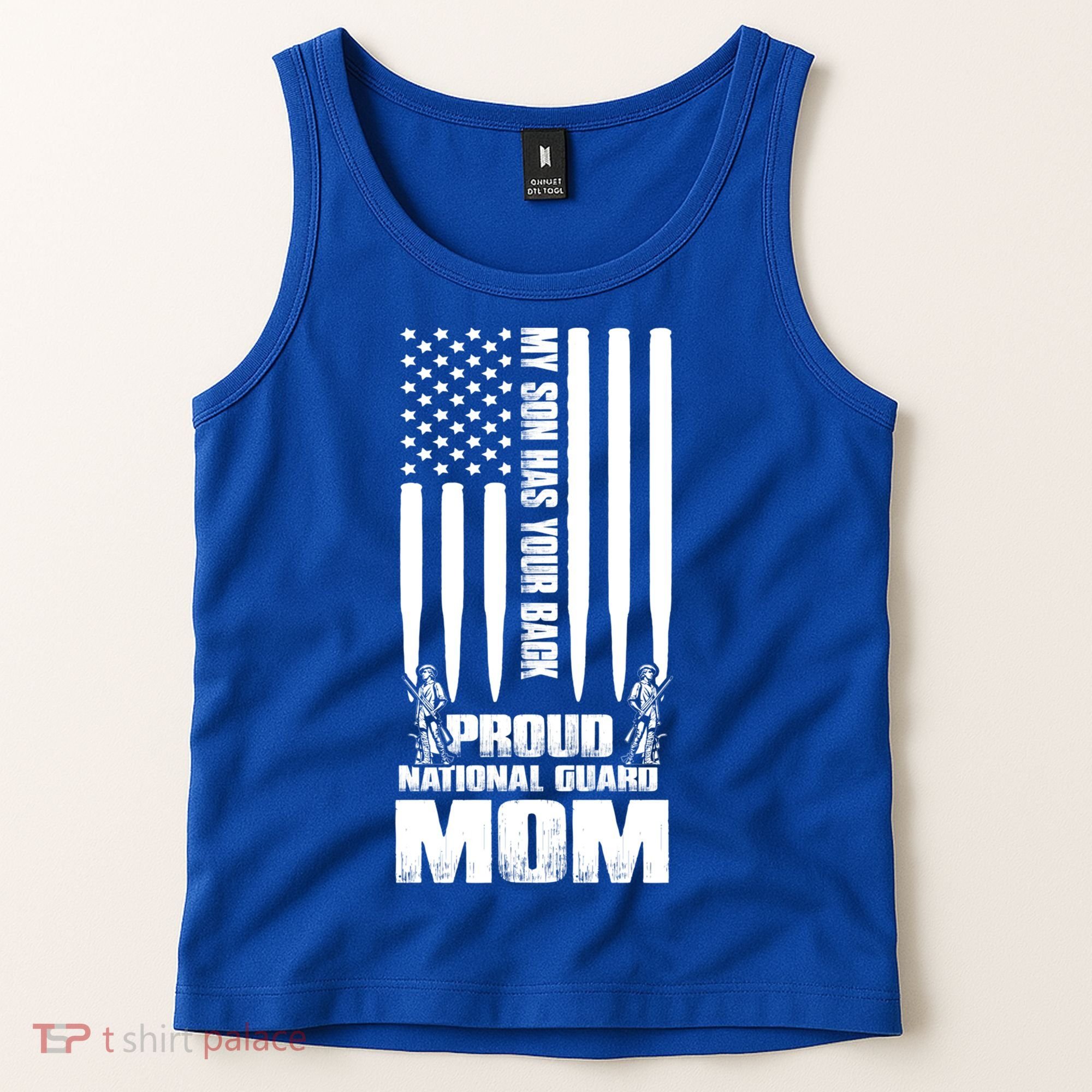 My Son Has Your Back Proud National Guard Mom Army Mom Gift Tank Top