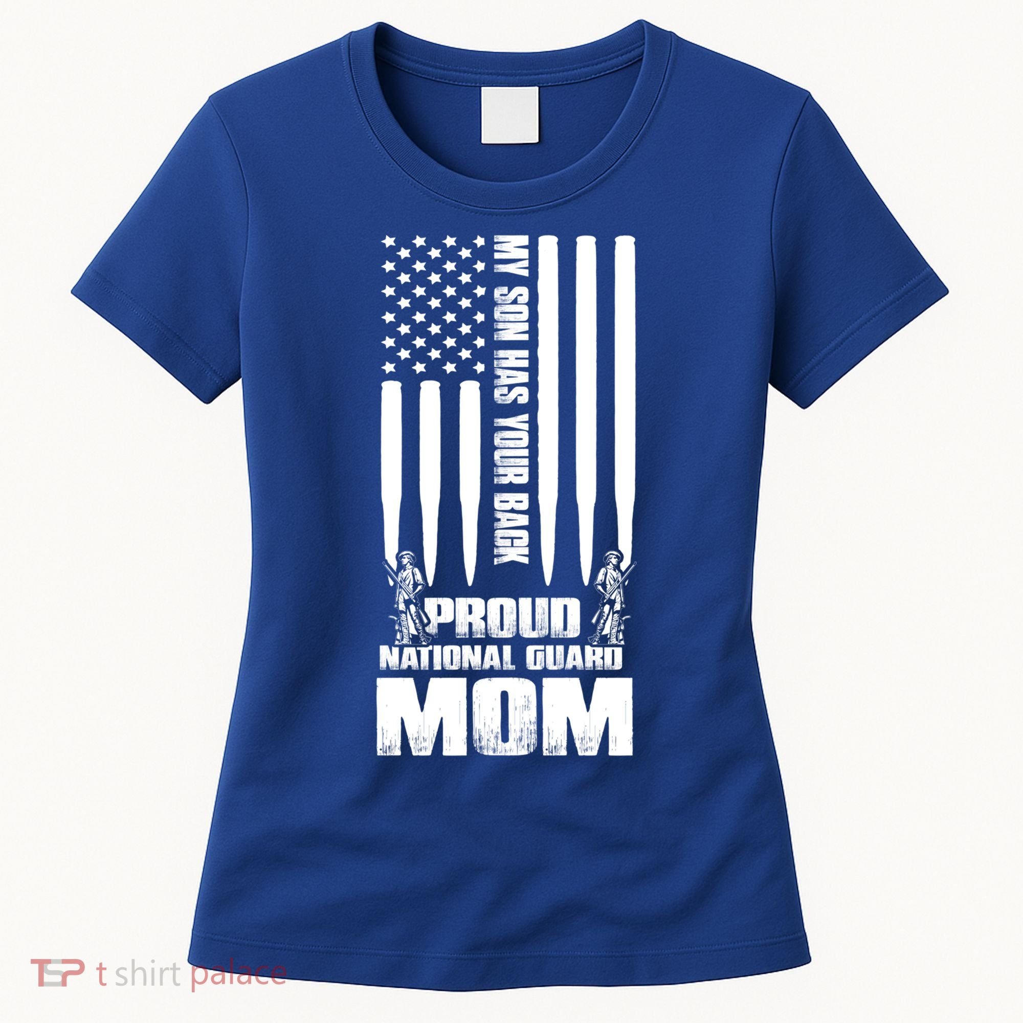 My Son Has Your Back Proud National Guard Mom Army Mom Gift Women's T-Shirt