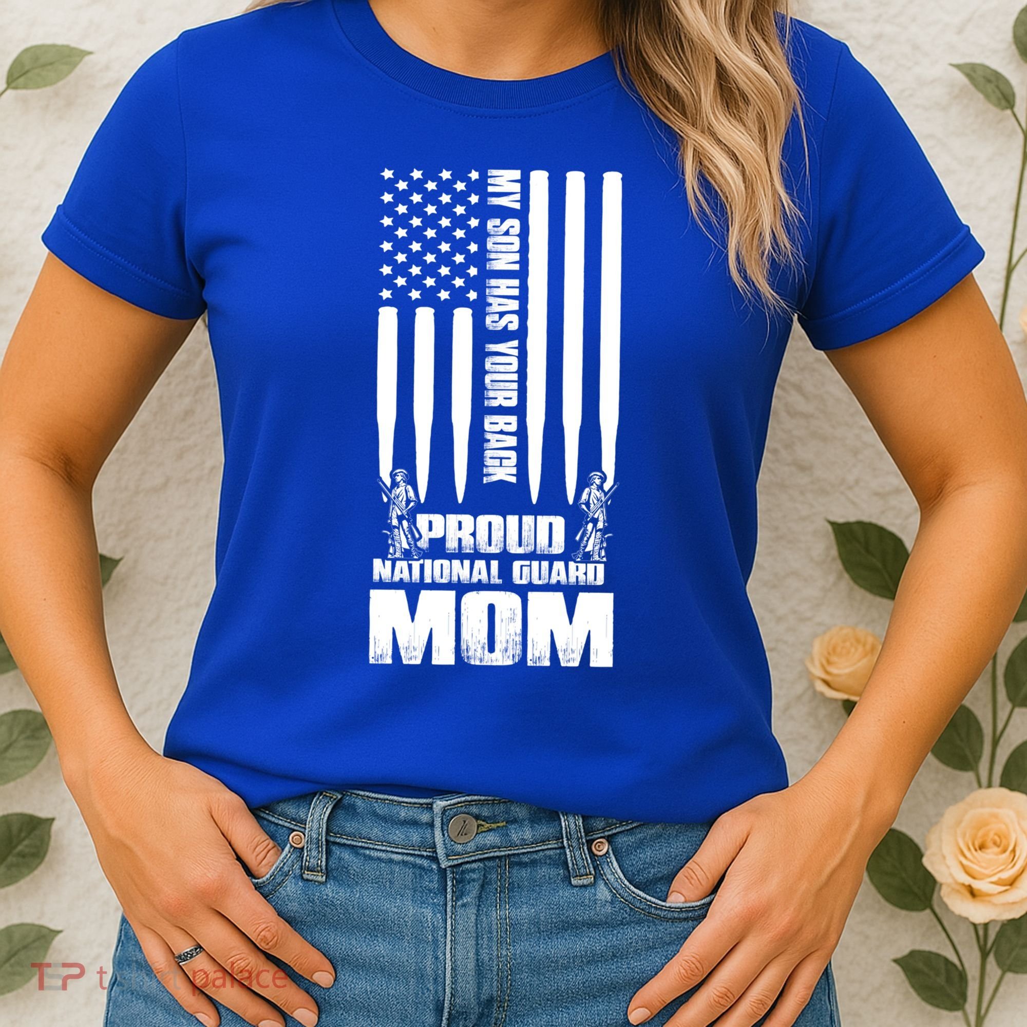 My Son Has Your Back Proud National Guard Mom Army Mom Gift Women's T-Shirt