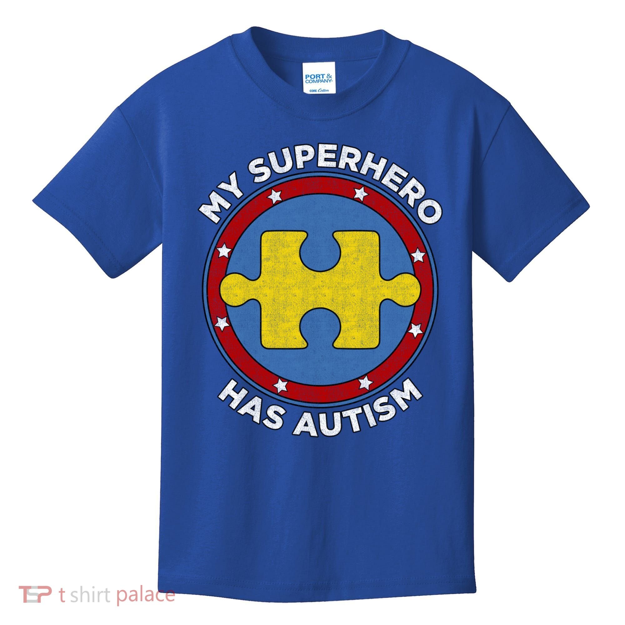 My Superhero Has Autism Awareness Gift Support Gift Kids T-Shirt
