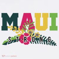 Maui Strong Hawaii Wildfire Relief T-Shirt thumb 7