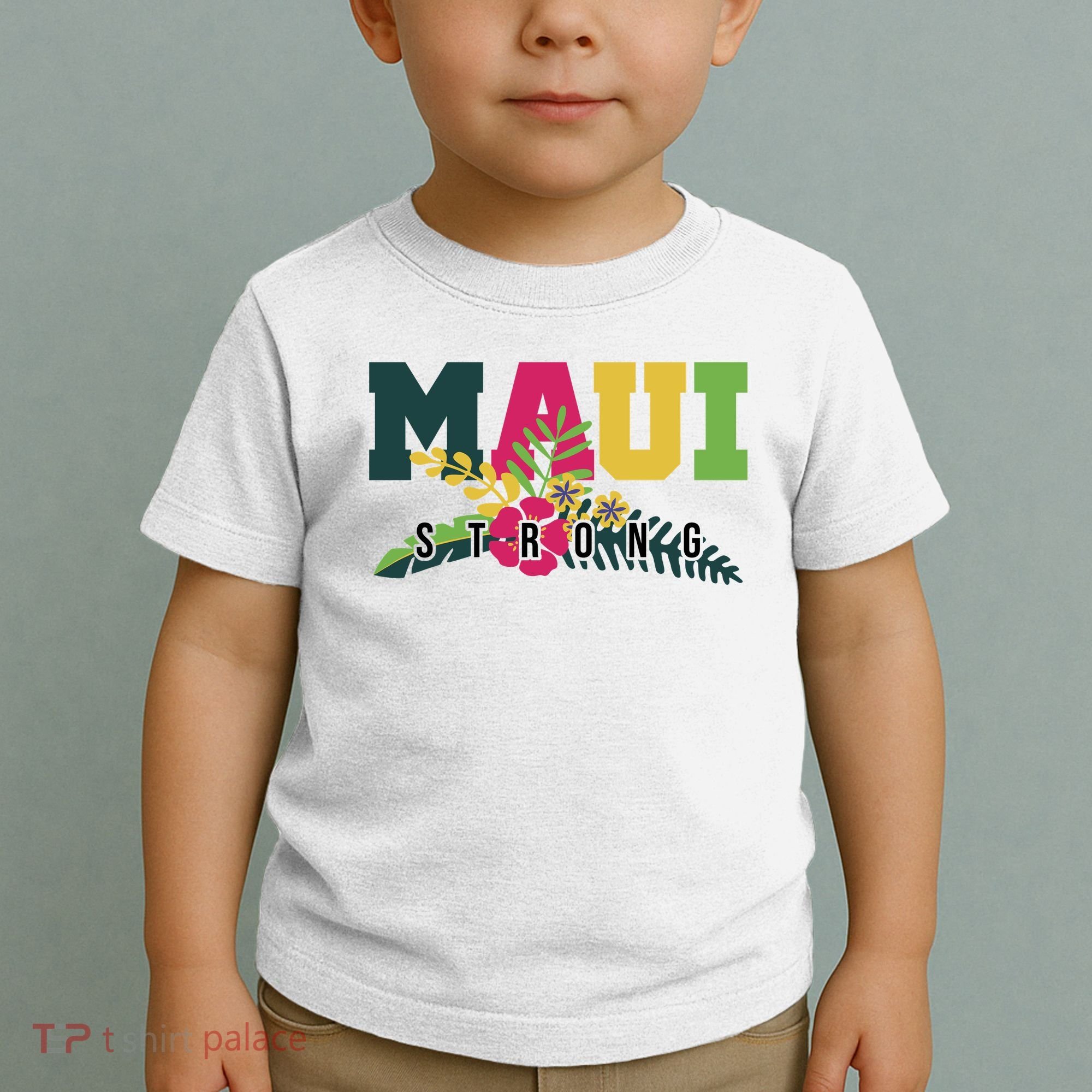 Maui Strong Hawaii Wildfire Relief Toddler T-Shirt