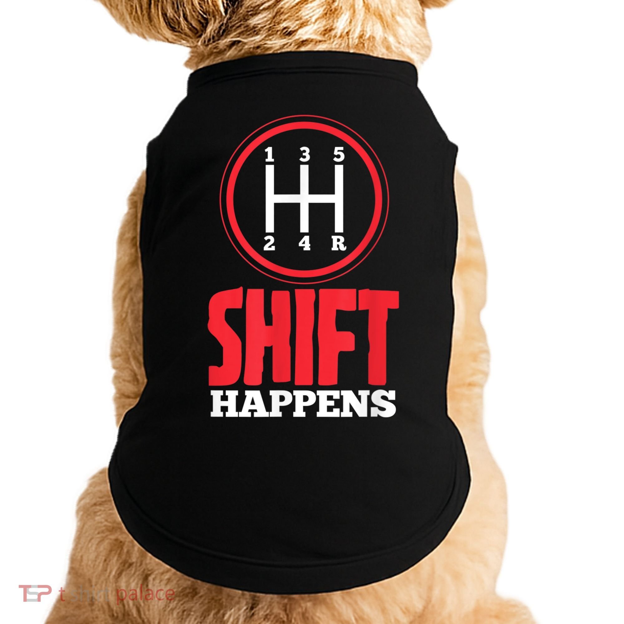 Mens Shift Happens Funny Mechanic Car Lover Doggie Tank