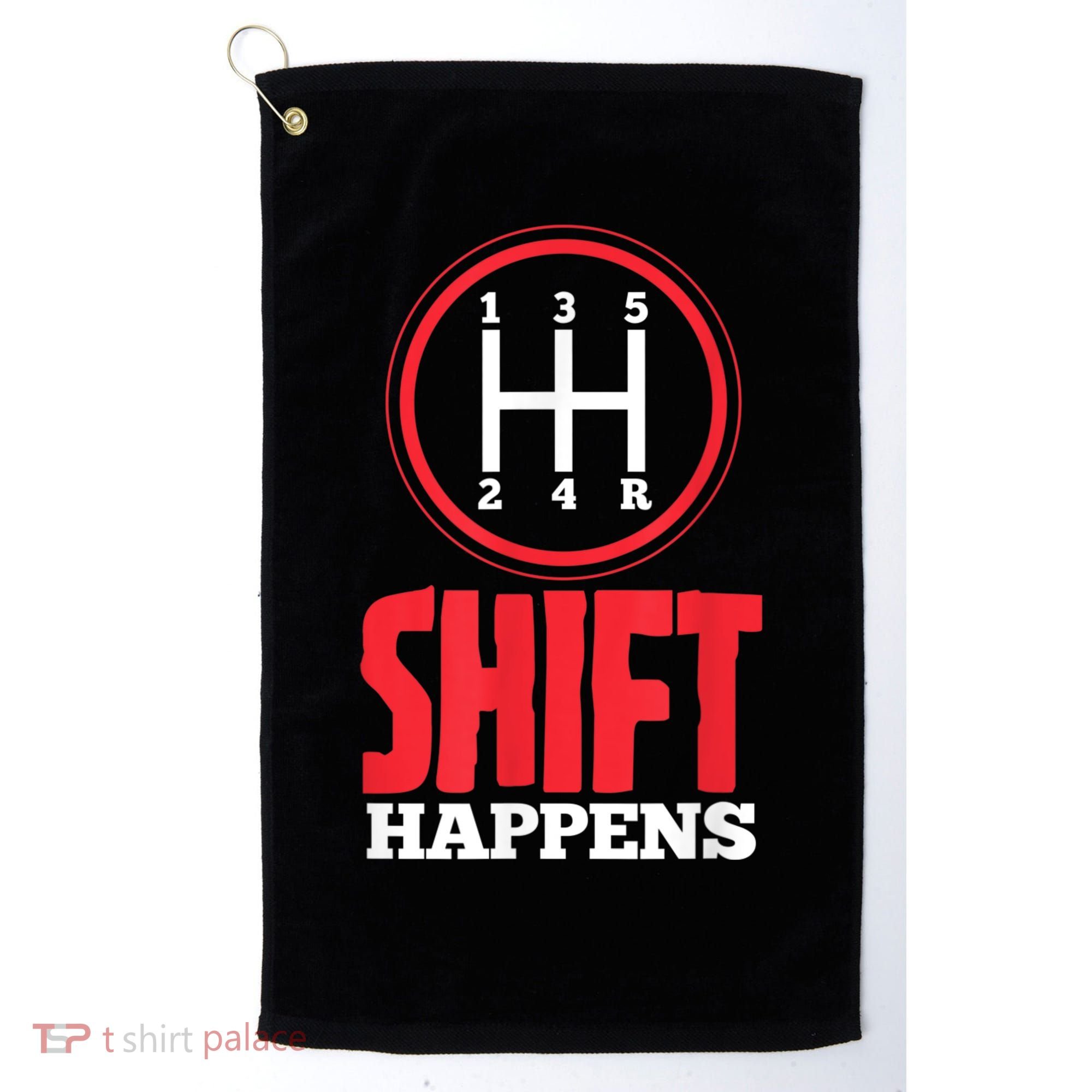 Mens Shift Happens Funny Mechanic Car Lover Golf Towel