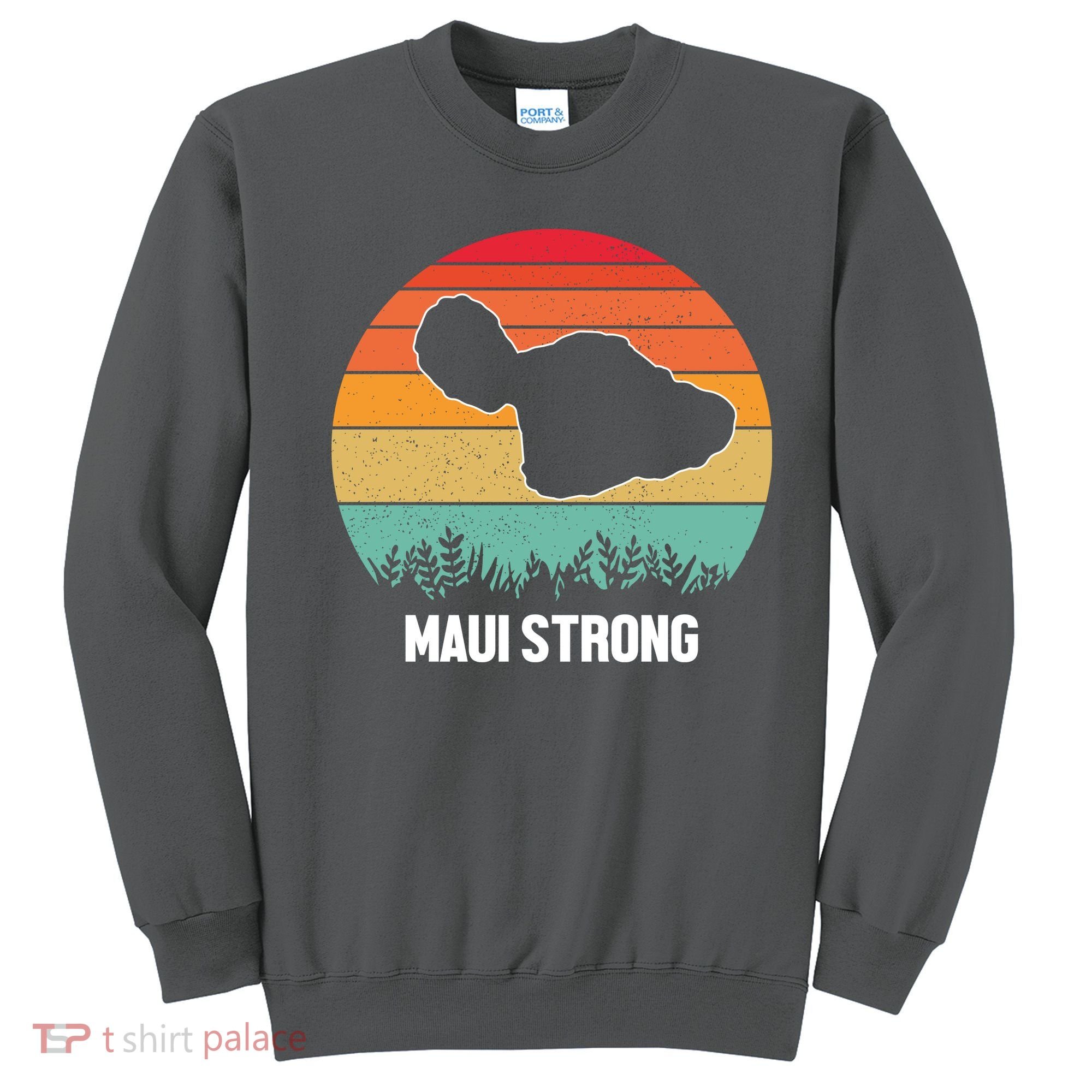 Maui Strong Hawaii Wildfire Sunset Sweatshirt