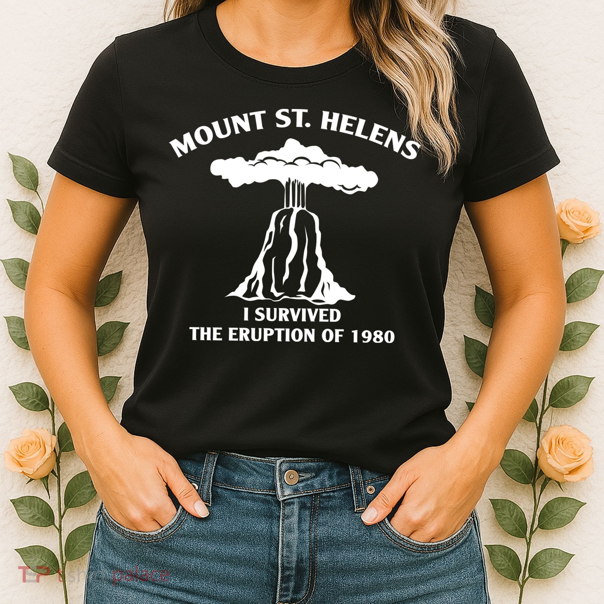 Mount St Helens I Survived The Eruption Of 1980 Women's T-Shirt