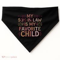 My Soninlaw Is My Favorite Child Funny Present USA-Made Doggie Bandana thumb 0