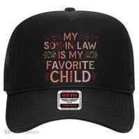 My Soninlaw Is My Favorite Child Funny Present Hat thumb 0