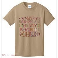 My Soninlaw Is My Favorite Child Funny Present Kids T-Shirt thumb 0