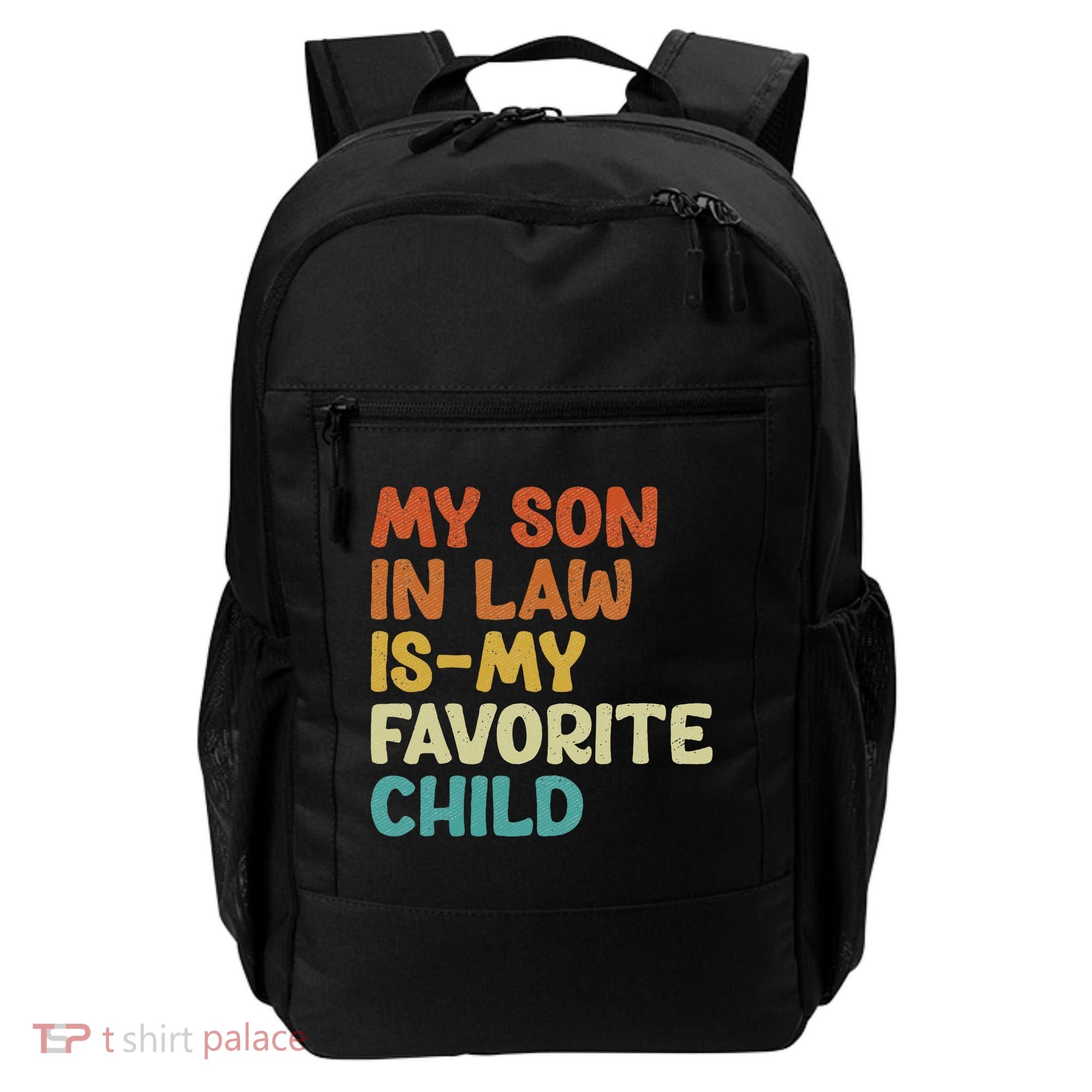 My Son In Law Is My Favorite Child Backpack