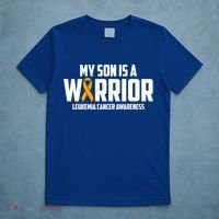 My Son Is A Warrior Leukemia Cancer Blood Awareness Month Gift T-Shirt thumb 5