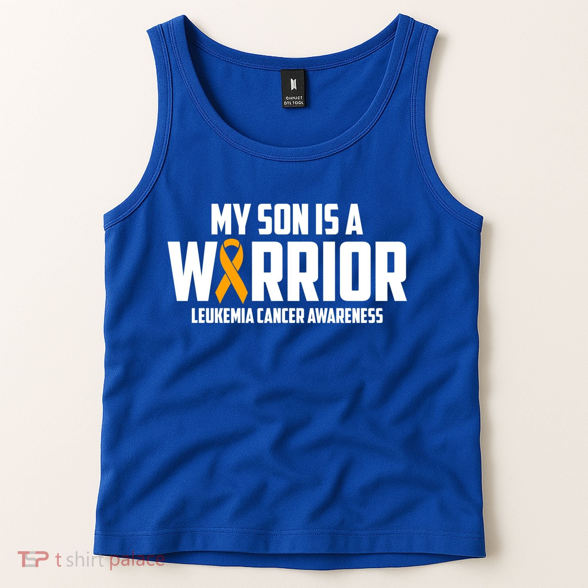 My Son Is A Warrior Leukemia Cancer Blood Awareness Month Gift Tank Top