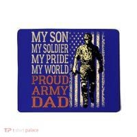 My Son Is A Soldier Hero Proud Army Dad Us Military Father Great Gift Mousepad thumb 0