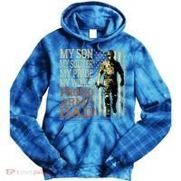 My Son Is A Soldier Hero Proud Army Dad Us Military Father Great Gift Tie Dye Hoodie thumb 0