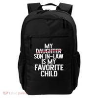 My Son In Law Is My Favorite Child Funny Backpack thumb 0