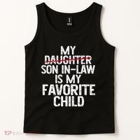 My Son In Law Is My Favorite Child Funny Tank Top thumb 2